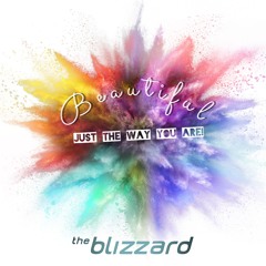 The Blizzard - Beautiful (Radio Edit)