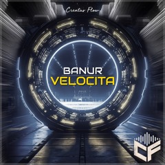 Banur - Velocita (Original Mix) Preview