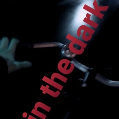 In the dark (dark Mix)