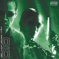 Dio - North$ide x Leezy x Lamar x Katsuki