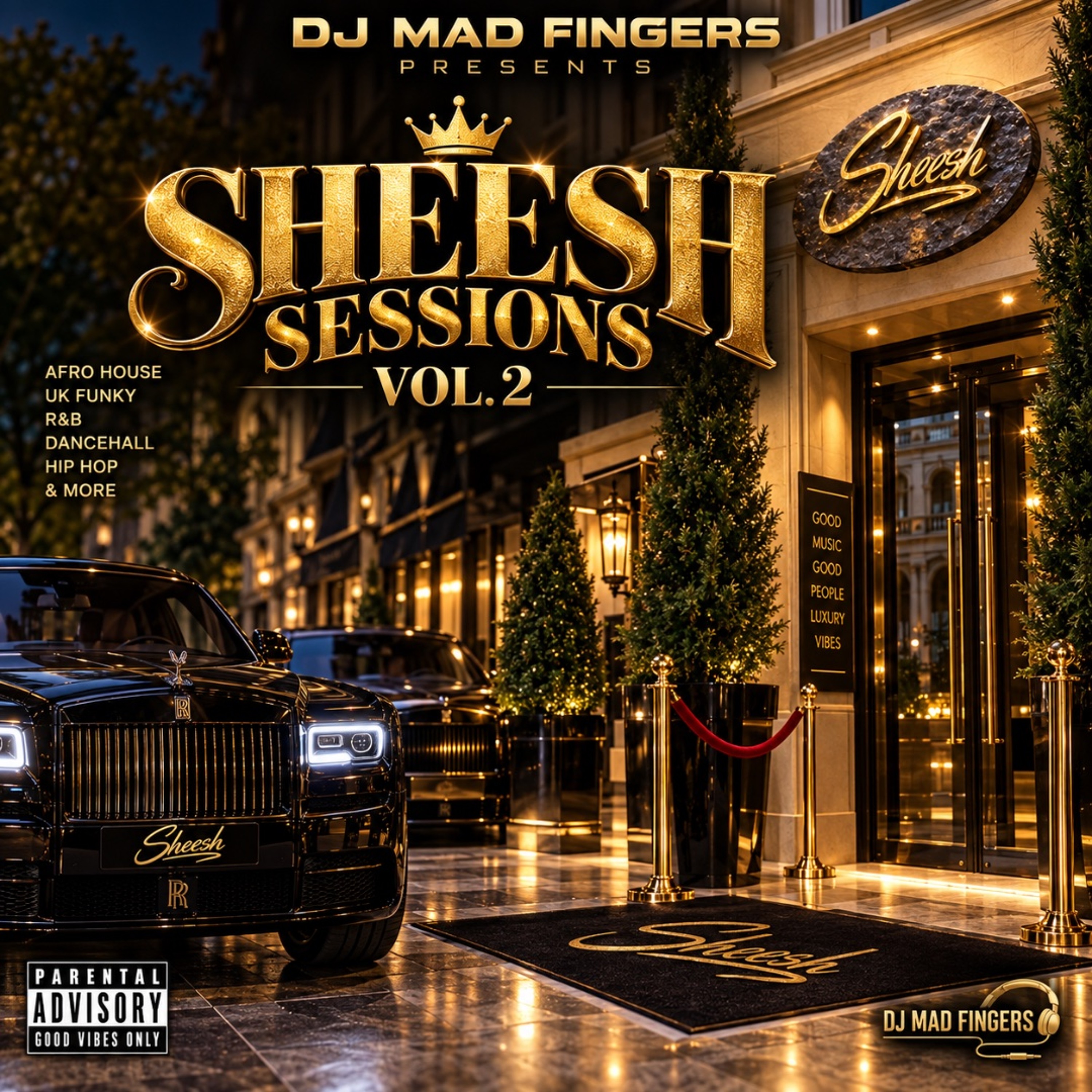 SHEESH SESSIONS VOL 2 episode artwork