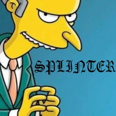 CiminalSplinter - SPLINTER