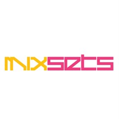Mixsets