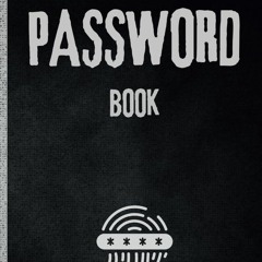 ✔Audiobook⚡️ Password Book: Password Log Book And Organizer with Alphabetical Tabs | For