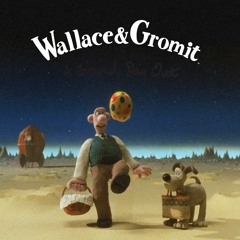 A Grand Day Out - The Story Of Wallace And Gromit's First Adventure - Preview Feature