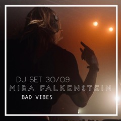 Bad Vibes 30/09/22