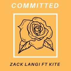COMMITTED ft. KITE (PROD. by Bail x Nico Baran)