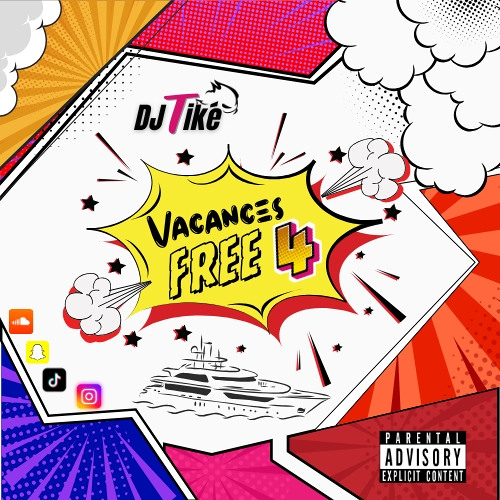 Deejay_Tiké Vacances Free 4