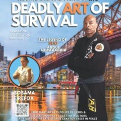 ❤️ Download Deadly Art of Survival Magazine: 2nd Edition #1 Martial Arts Magazine Worldwide: Mar