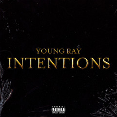 Ray Fleezy - Intentions (Prod.Euro)