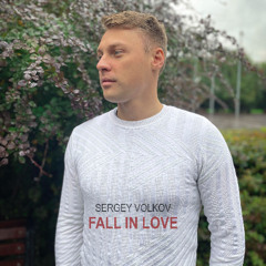 Sergey Volkov - Fall in Love