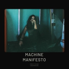 Machine Manifesto