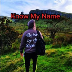 Know My Name - Milo Beats