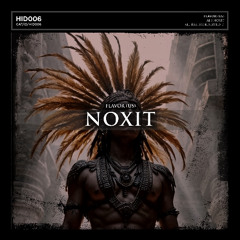 Noxit - HID006 [PREVIEW]