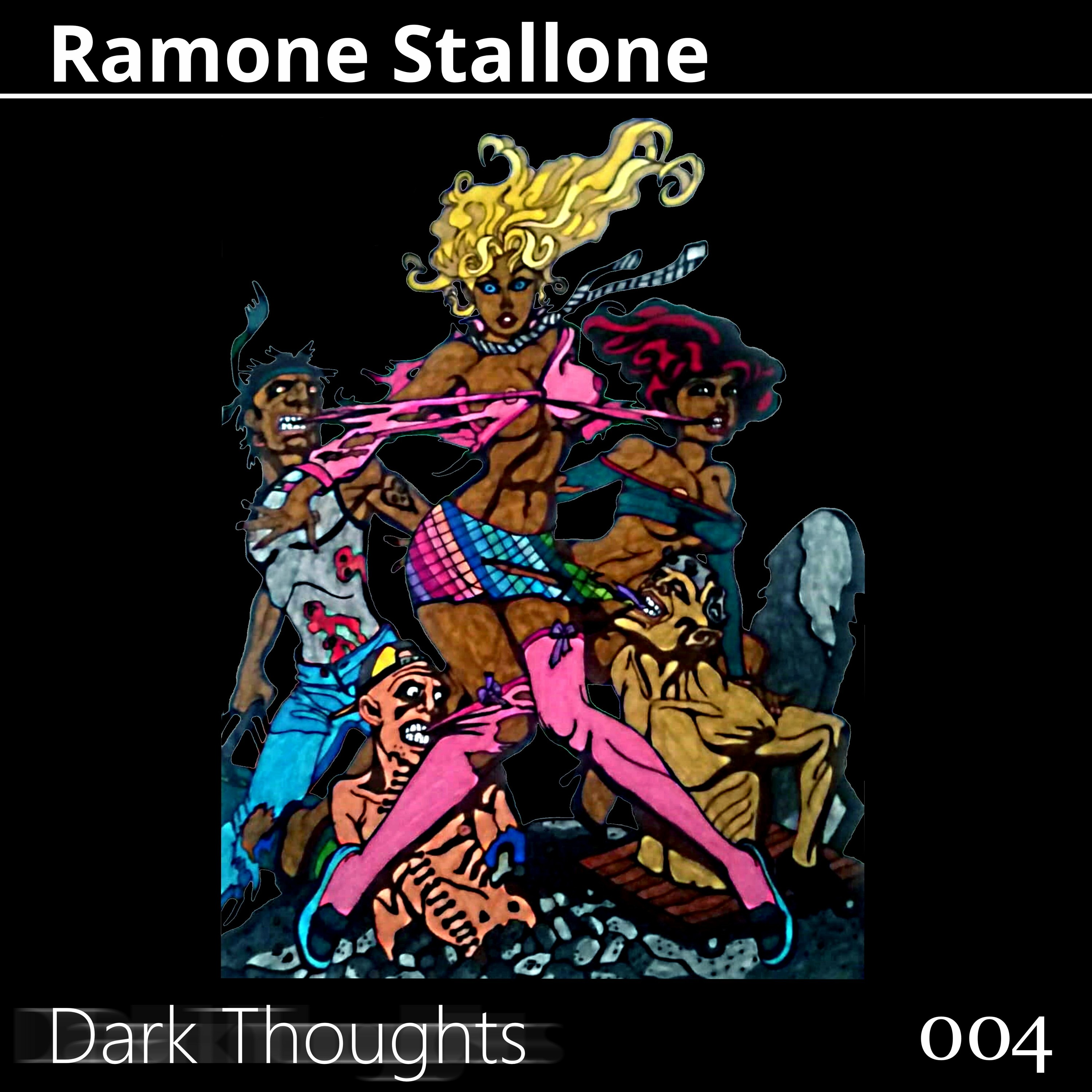 Ramone Stallone - Dark Thoughts episode artwork