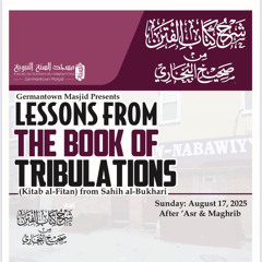 L01 Lessons from The Book of Tribulations by Shaykh Abu Hakeem Bilal Davis