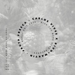 Carlos Vives - Fruta Fresca X Rivo X Wakyin(Nucay Edit)
