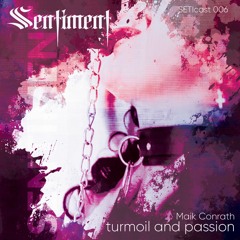 SETIcast 006 : Maik Conrath - turmoil and passion