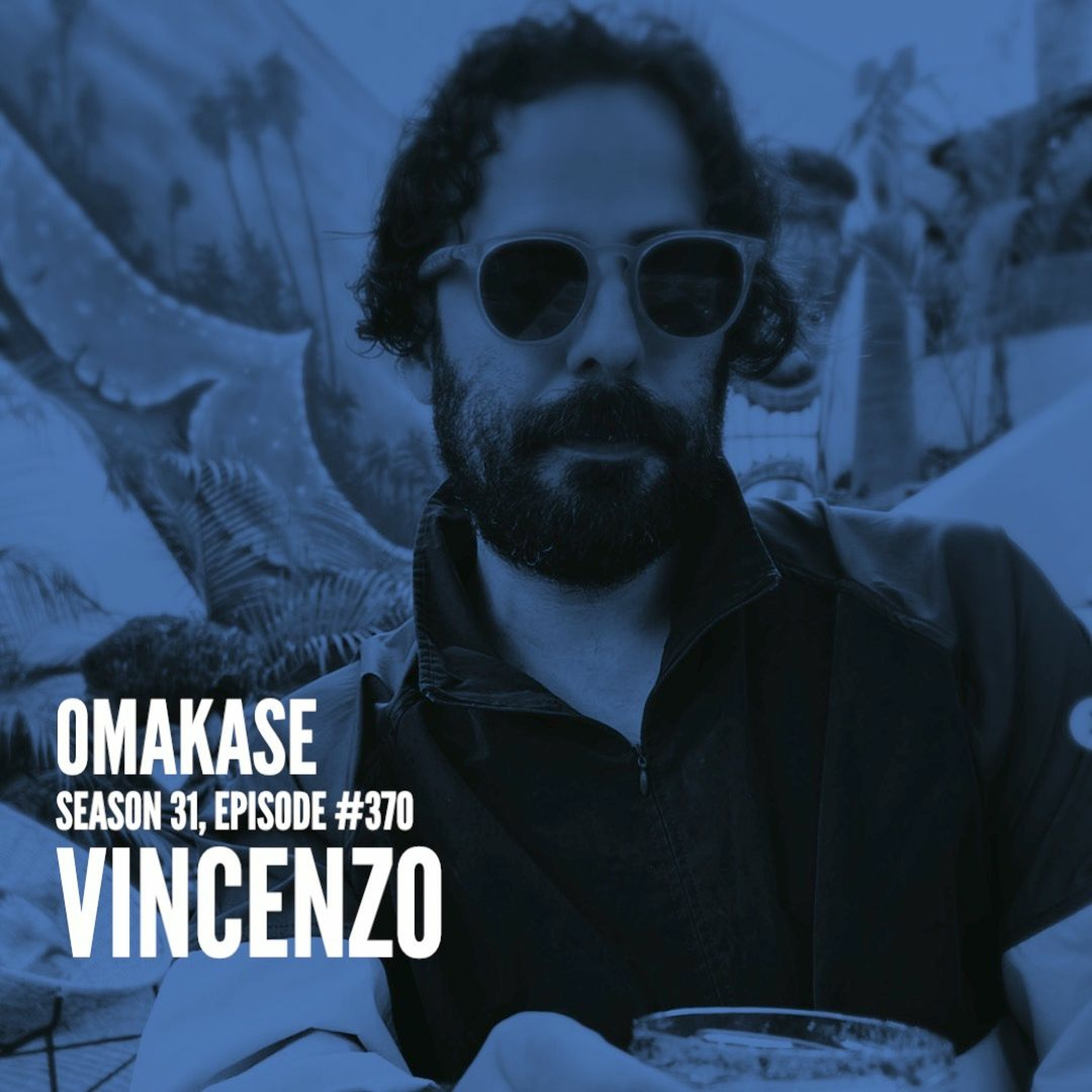 OMAKASE 370, VINCENZO episode artwork