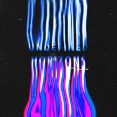 UNDEFINED HORIZONS [pulux day n15]