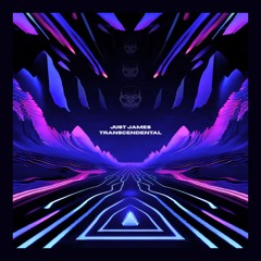 JUST JAMES - TRANSCENDENTAL