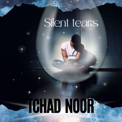 Silent Tears (Tchad Noor)