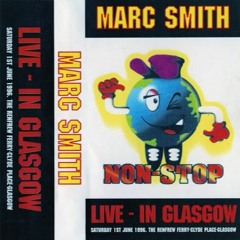 Marc Smith - Non-Stop Heaven - 1996