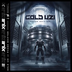Gold UZI - Phase Shifter [XILE EXCLUSIVE]