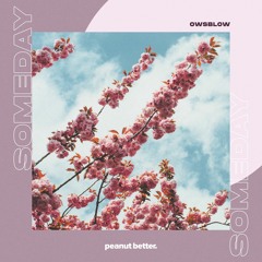 Owsblow - Someday