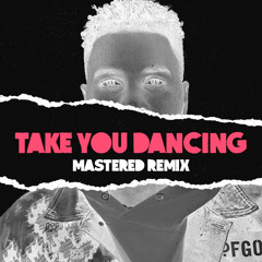 Jason Derulo - Take You Dancing (Mastered Remix) FREE D/L