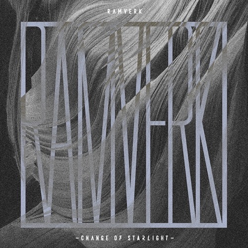 Ramverk - Change Of Starlight (Reflecting Mix)