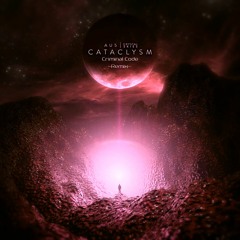 Au5 & Crystal Skies - Cataclysm(Criminal Code Remix)