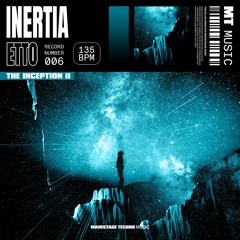 Inertia [Original Mix]