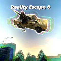 Reality Escape 6