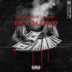 Back In Blood (Remix) feat SageKoYo