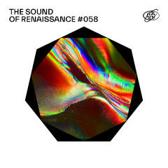 The Sound Of Renaissance #058, Aug '25