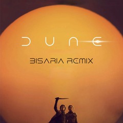 Dune (Bisaria Remix)