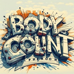 Body Count (WIP)