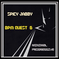 BPM QUEST 06 - Minimal Techno / Minimal Progressive