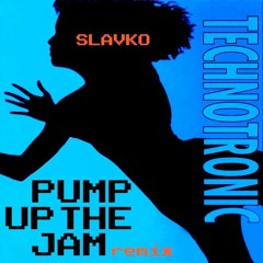 [FREE DOWNLOAD] Technotronic - Pump Up The Jam (SLAVKO Remix)