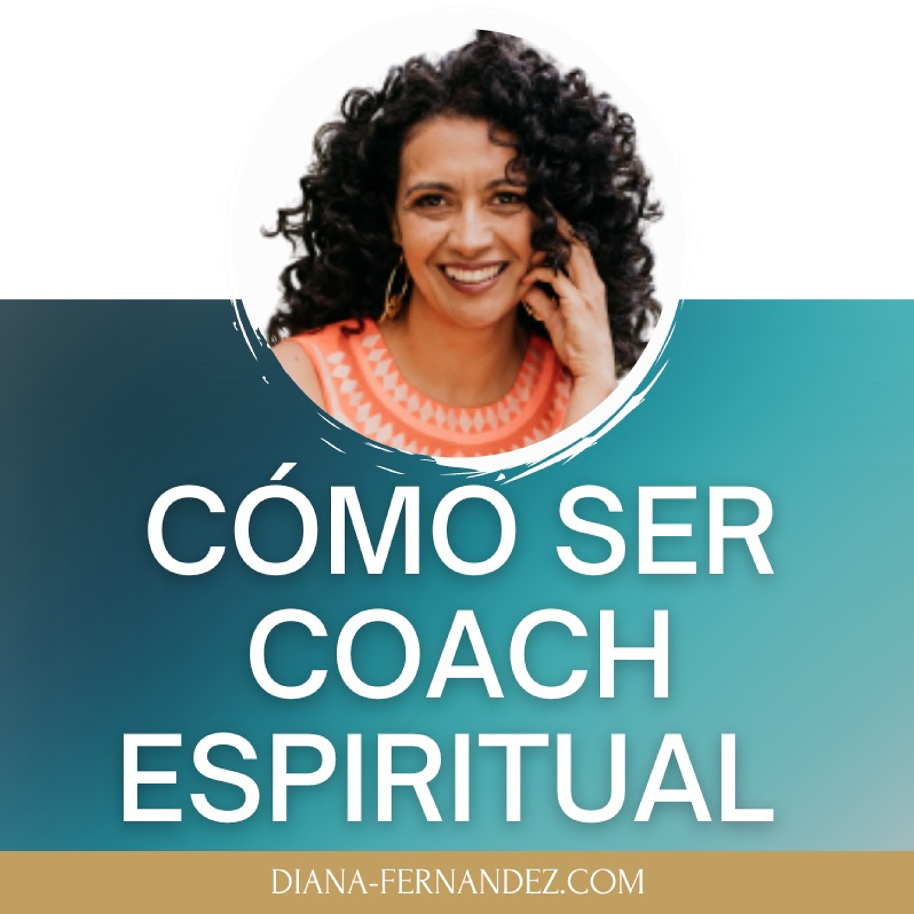 Descubre tu poder interior con Diana Fernández  | Coach Espiritual