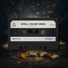 Manaar - Spell On My Mind