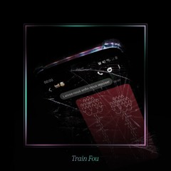01 - Train Fou - Parade Dans La Rue
