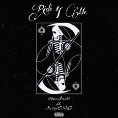 Ride 4 Me (ft. JerseyEMG)
