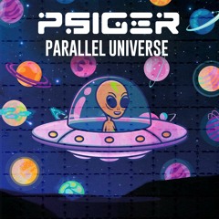Psiger - Parallel Universe | Out Now On Dacru Records