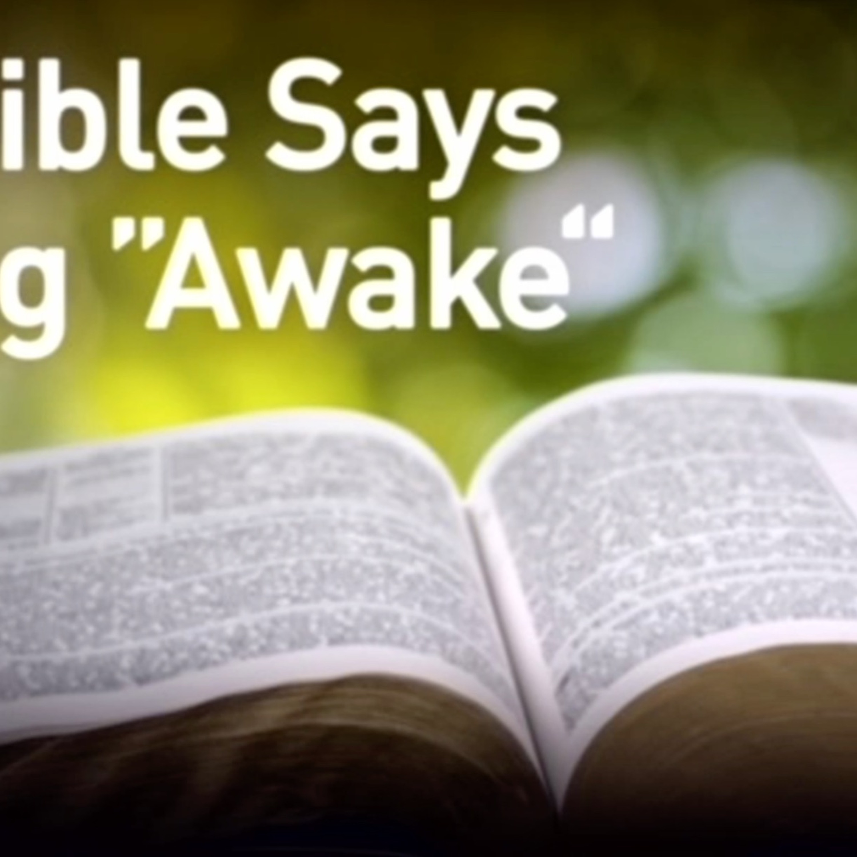 Bible Prophecy - What The Bible Says About Being "Awake" - JD Farag episode artwork