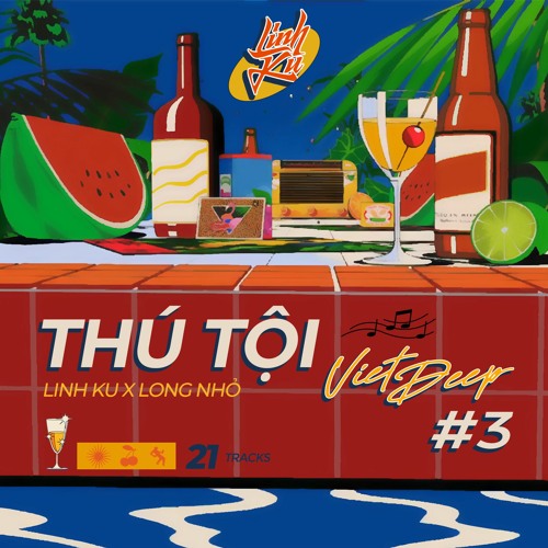 LINH KU X LONG NHỎ - THÚ TỘI - VIETDEEP VOL 3