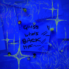 BABY ON GUESS WHO'S BACK (GETMIOUD EDIT)