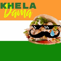 KHELA DAMA