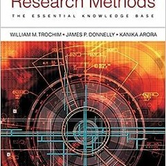 ✔️ Read Research Methods: The Essential Knowledge Base by Trochim,Donnelly,Arora Kanika